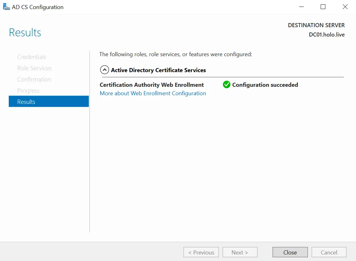 Configured Certificate Authority Web Enrolment